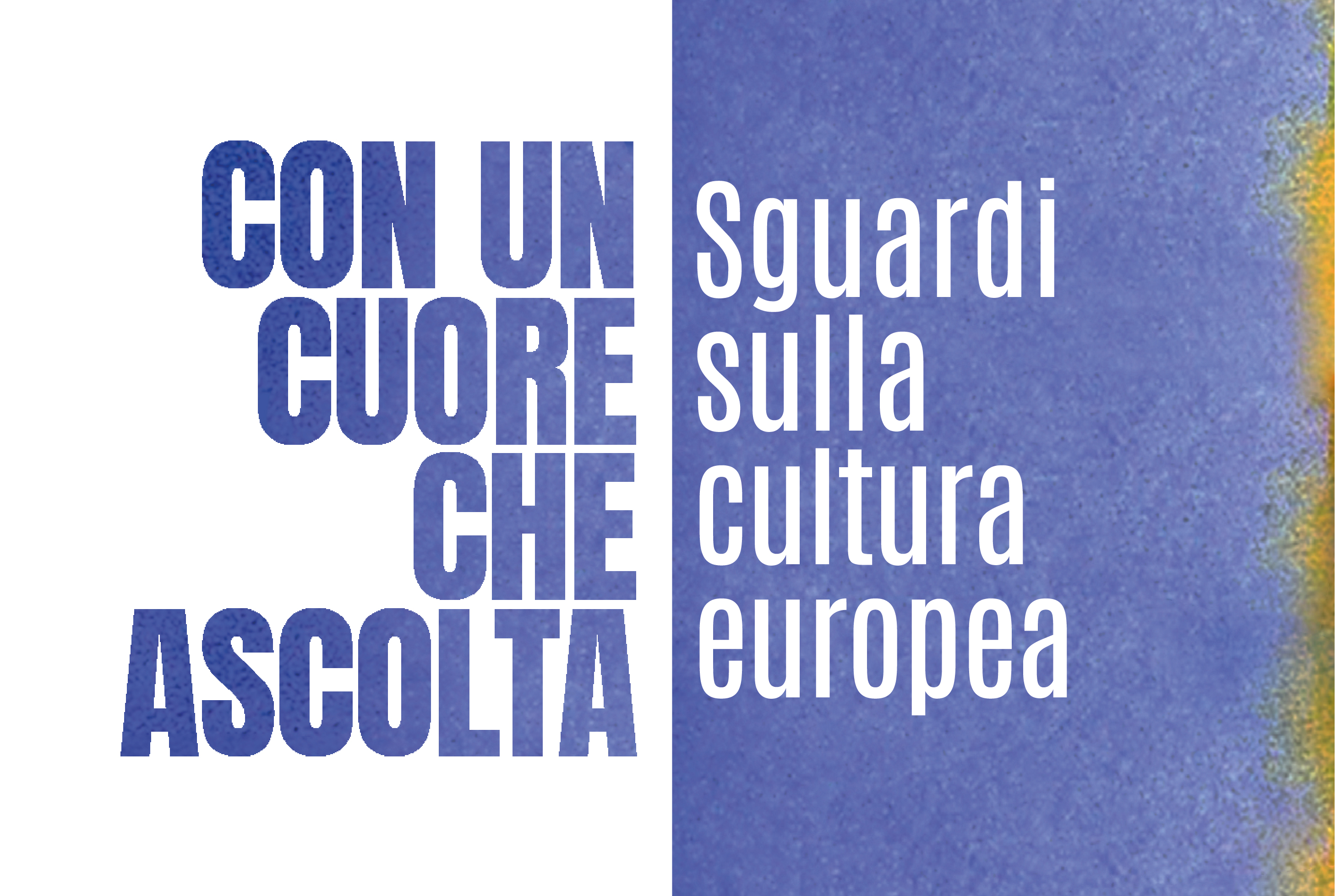 Con un cuore che ascolta