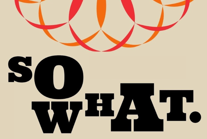 So What