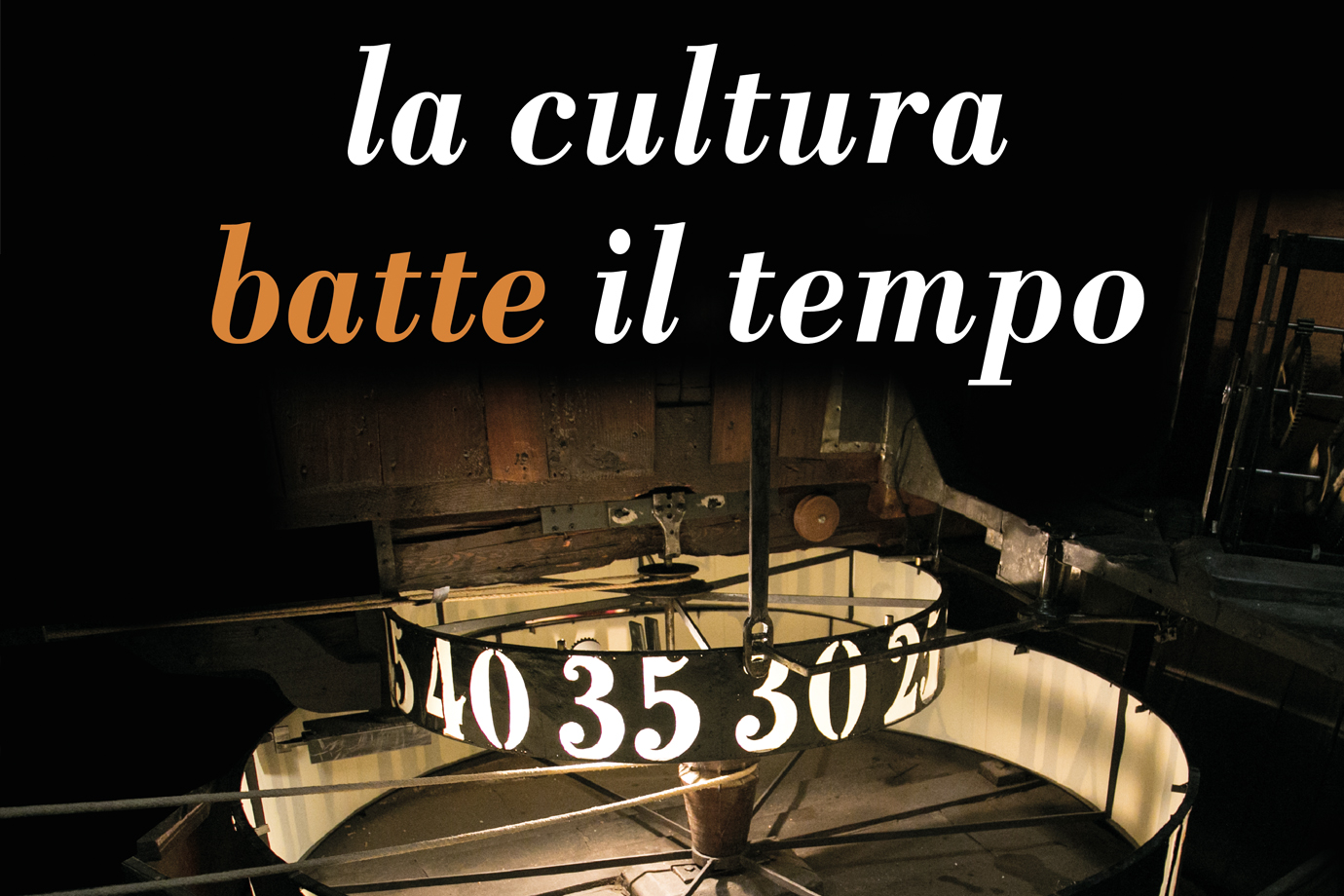 la cultura batte il tempo