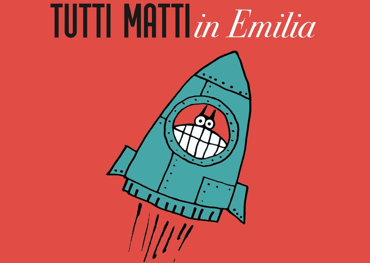 Tutti Matti in Emilia - 2024